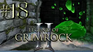Desarune Crabs and Goop - Let's Play Legend of Grimrock 2 - part 18 [Full Playthrough]
