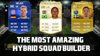 THE MOST AMAZING FIFA 15 HYBRID SQUAD | FIFA 15 ULTIMATE TEAM