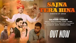 Sajna Tera Bina New Dogri Song 2026 By Rajveer Thakur @RajveerThakurMusic  | Latest Dogri Song