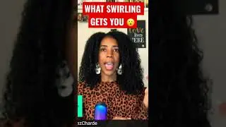 Black Women Can&rsquo;t Handle SWIRLING & Here&rsquo;s Why @JustPearlyThings