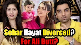 Sehar Hayat Divorced For Ali Butt? Shocking Story Revealed! The Bold Couple Episode 25!