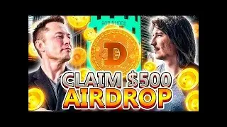 DOGECOIN BEST CRYPTO AIRDROP 2022 | TOKEN FREE CLAIM 500$