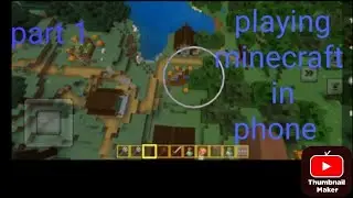Playing minecraft in phone #part 1#The begging # minecraft # Chezhiyan gaming tamil