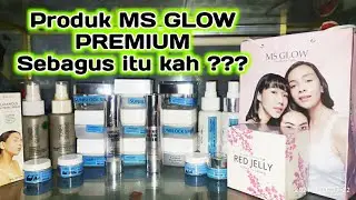 REVIEW PRODUK MS GLOW PREMIUM