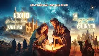 🔴 TRỰC TIẾP | ĐÊM HOAN CA MỪNG CHÚA GIÁNG SINH 2025 – GIÁO XỨ GIÁP NAM 🎄✨