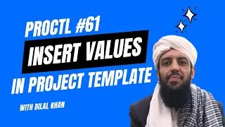 proctl 61 | Added the project template & inserted values
