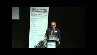 Sir Albert Bore: Birmingham &ndash; Towards a people-centred urbanism