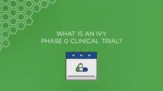 What are Ivy Phase 0 Clinical Trials for Accelerating Brain Tumor Drug Discovery?