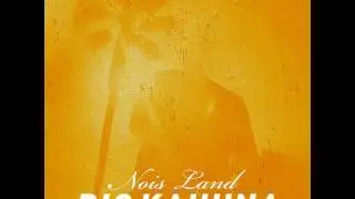 Nois Land -  Big Kahuna