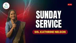 SUNDAY SERVICE LIVE | WORD OF GOD | SIS. KATHRINE NELSON | 11/01/26| #yym