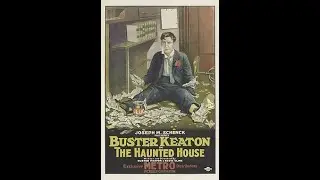Buster Keaton - The Haunted House (1921)