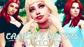The Sims 4 CALIENTE SISTERS MAKEOVER 💁
