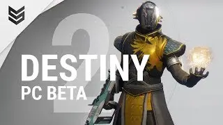 Destiny 2 - PC Beta (Лучшее качество, Пролог, 1440p)