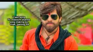 Yaari song LOFI version new song masoom sharma #slowedandreverb #lofi #masoomsharma 
