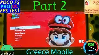 SUPER MARIO ODYSSEY (Full Game) POCO F2 PRO [EGG NS 2.1.6.B5 + 905Mhz GPU OC]