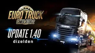 ETS 2 v1.40 - NEW НОВАЯ ВЕРСИЯ #ReadyForIberia | LIVE 3177