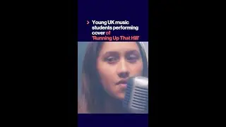 Young UK music students performing cover of  'Running Up That Hill'