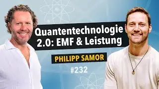 Wie QUANTENENERGIE deine Leistung steigern kann | mit Philipp Samor von Holzendorf-Fehling