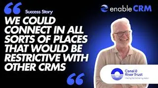 Canal & River Trust: A Charity CRM Success Story | enable.services, SugarCRM