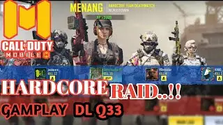 GAMPLAY DLQ33 HARDCORE MULTYPLAYER CAL OF DUTY MOBILE