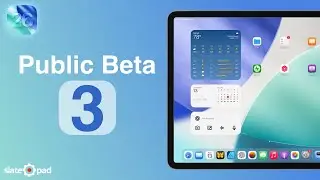 iPadOS 26 Public Beta 3 and iPadOS 26 Beta 6- It&rsquo;s Really Coming Together!