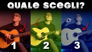 3 Chitarre Acustiche 3 Fasce di Prezzo - Quale scegli?