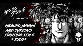[Kengan Series] Meguro, Hayami and Jurota's Fighting Style 
