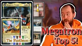Megatron, Tyrant! | Commander Top 5! | EDH | MTG | The Pantheon | Ep.226