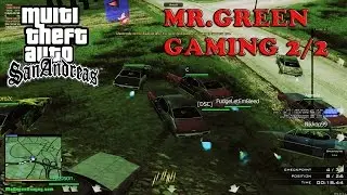 Let&acute;s Test Multi Theft Auto San Andreas - Mr Green Server Part 2 von 2 [HD 1080P 60FPS]