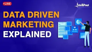 Data Driven Marketing For Beginners | Data Driven Marketing Explained | Intellipaat