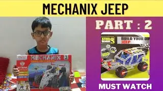 How To Make Jeep Part -2 | Mechanix Jeep Toy For Kids | Mechanix Tutorial |