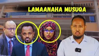XOGO Xasaasi ah: Fadeexadii Isbitaal Banadir & lamaanaha boobka & Musuqa!!