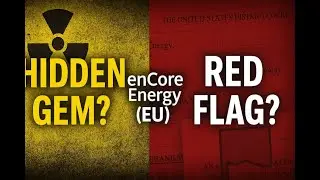 enCore Energy (ЕС): скрытая жемчужина или тревожный сигнал? | Что нужно знать инвесторам