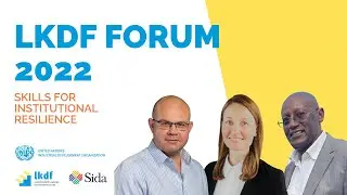 #LKDForum 2022 - Skills for Institutional Resilience