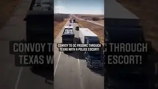 U.S. TRUCKER CONVOY PASSING THROUGH TEXAS!