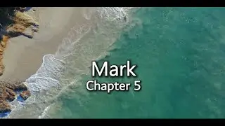Mark Chapter 5 (World English Bible) - Relax to the Reading of God's Word
