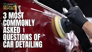 3 Most commonly asked questions of car detailing | Young's Detailing Republic