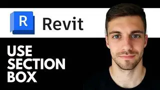 How to Use Section Box in Revit 2026 (Revit Section Box in 3D View)