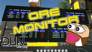 Dual Universe - Ore monitor for all tiers with LUA scripts