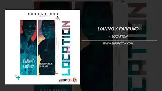 LYANNO X FARRUKO   LOCATION WWW ELBUFETON COM