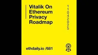 Vitalik On Ethereum Privacy Roadmap