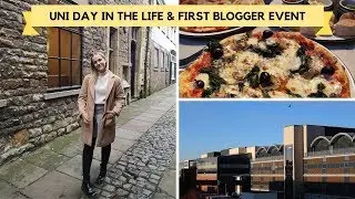 Day In The Life At Uni & My First Blogger Event | Jess Louise