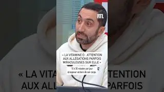 La Vitamine D : &laquo; Attention aux all&eacute;gations parfois miraculeuses sur elle ! &raquo;