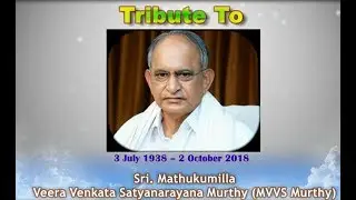 Sri Viswa Viznana Vidya Aadhyatmika Peetham pays tributes to Sri MVVS Murthy garu