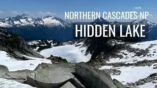 Hidden Lake Trail in Northern Cascades National Park, WA | Vlog