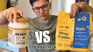 TATA Whey Protein VS Naturaltein ISO BOOST Whey Protein