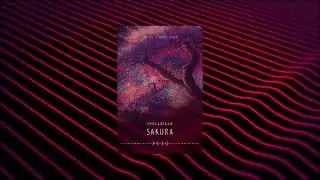 Chillzilla - Sakura