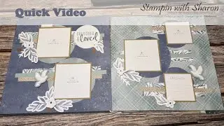 Quick Video - Peaceful Days Scrapbooking workshop Kit Part 1