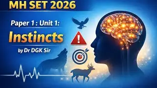 MH SET 2026: P1  : Instincts by Dr DGK Sir 