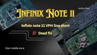 Infinix Note 11 Dead Problem Fixed | VPH Line Short | Full Repair Process